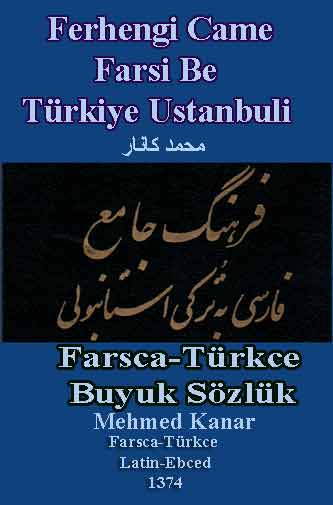 Farsca-Türkce Büyük(Böyük) Sözlüg